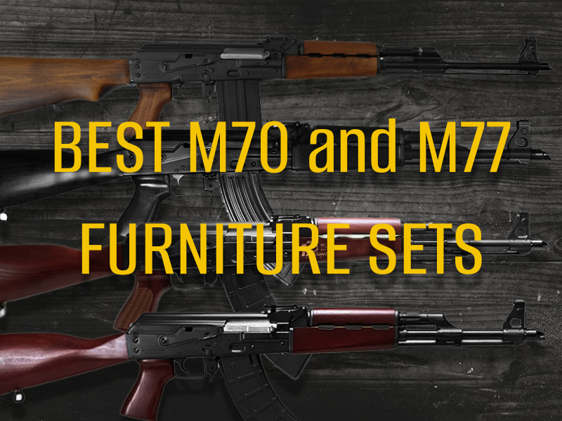 Shopping for M70 and M77 furniture sets? This verified Zastava-only guide compares wood types, finishes, and fitment for M70 and M77