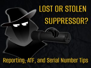 Use this verified, step-by-step guide to report a lost or stolen suppressor, contact the right ATF and police channels, and lock down serial number