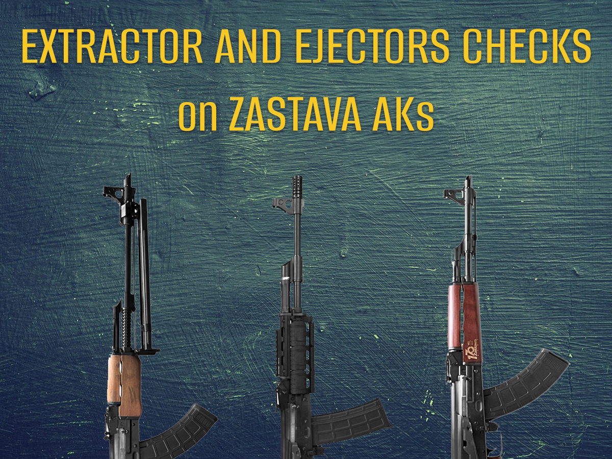 Extractor and ejector checks for Zastava AKs: how to spot trouble early, diagnose common symptoms, and keep extraction consistent.