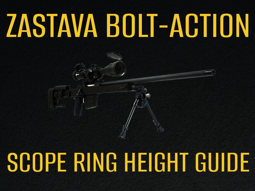 Scope ring height guide for Zastava bolt-action rifles: learn how to choose low, medium, or high rings for fit, clearance, comfort, and a clean sight picture.