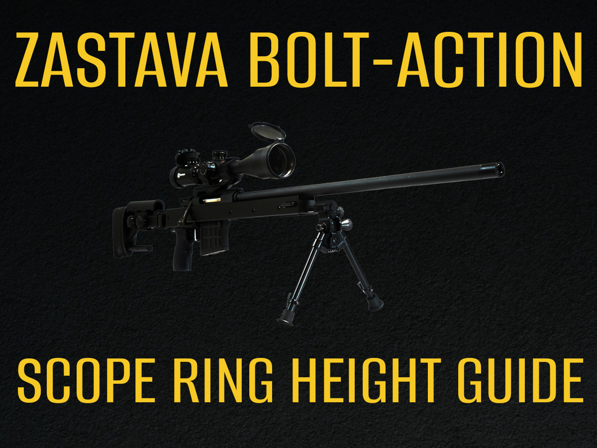 Scope ring height guide for Zastava bolt-action rifles: learn how to choose low, medium, or high rings for fit, clearance, comfort, and a clean sight picture.
