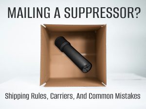 mailing a suppressor