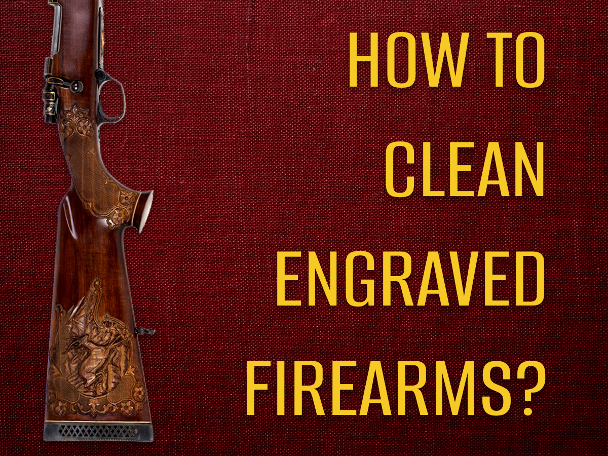 How to clean engraved firearms the right way with simple Zastava-focused care tips for protecting detail, finish, and long-term reliability.